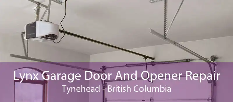 Lynx Garage Door And Opener Repair Tynehead - British Columbia