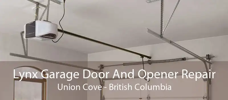 Lynx Garage Door And Opener Repair Union Cove - British Columbia