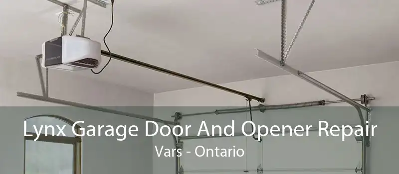 Lynx Garage Door And Opener Repair Vars - Ontario