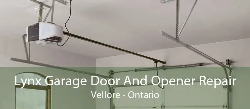Lynx Garage Door And Opener Repair Vellore - Ontario