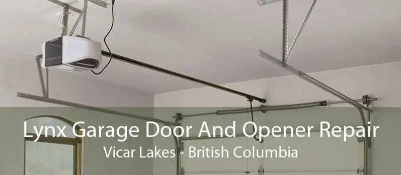 Lynx Garage Door And Opener Repair Vicar Lakes - British Columbia