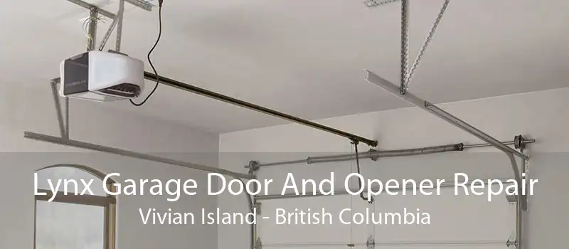 Lynx Garage Door And Opener Repair Vivian Island - British Columbia
