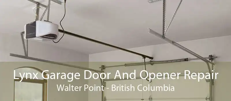 Lynx Garage Door And Opener Repair Walter Point - British Columbia