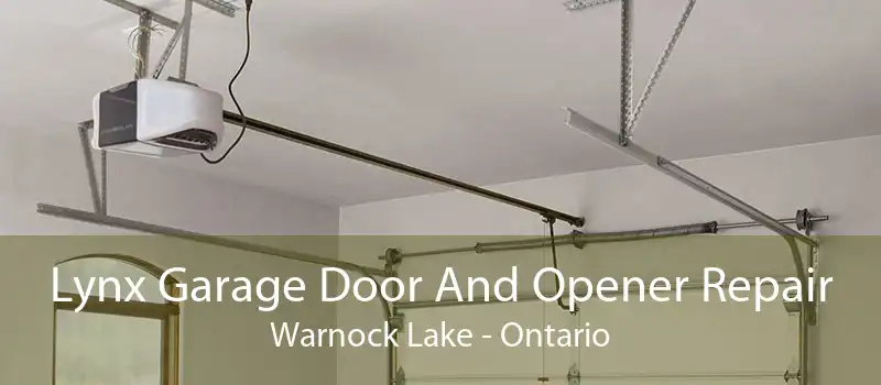 Lynx Garage Door And Opener Repair Warnock Lake - Ontario