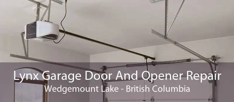 Lynx Garage Door And Opener Repair Wedgemount Lake - British Columbia
