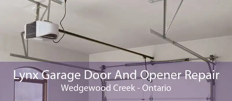 Lynx Garage Door And Opener Repair Wedgewood Creek - Ontario