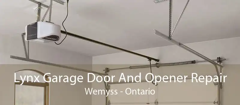 Lynx Garage Door And Opener Repair Wemyss - Ontario