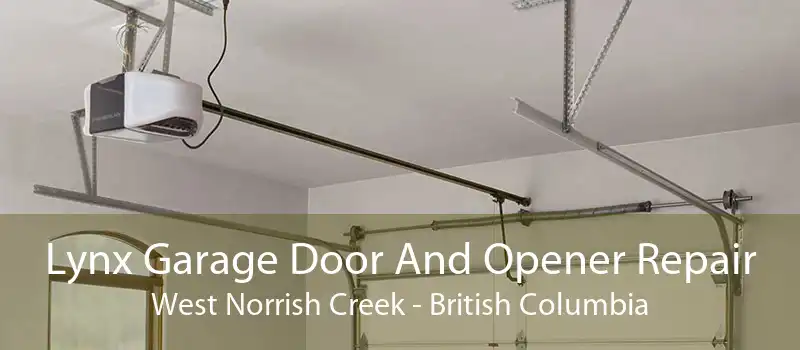 Lynx Garage Door And Opener Repair West Norrish Creek - British Columbia