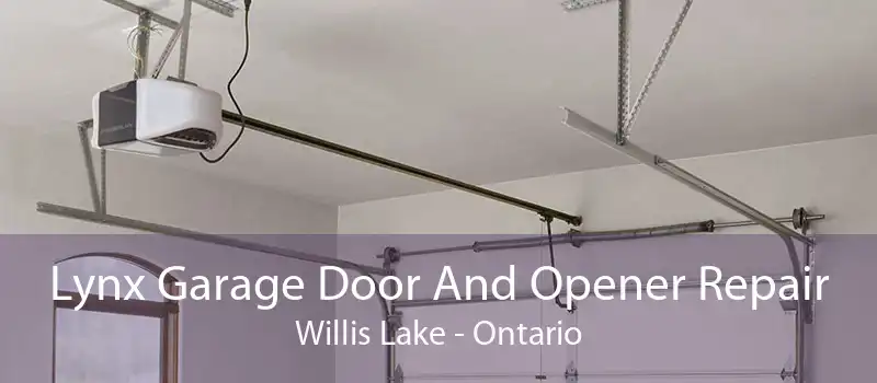Lynx Garage Door And Opener Repair Willis Lake - Ontario