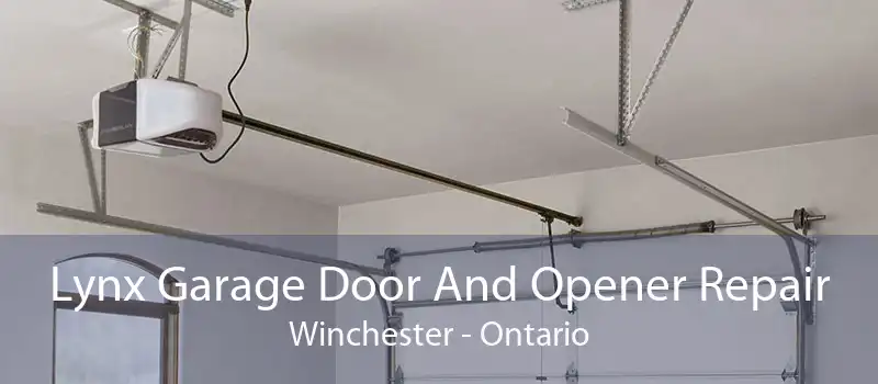 Lynx Garage Door And Opener Repair Winchester - Ontario