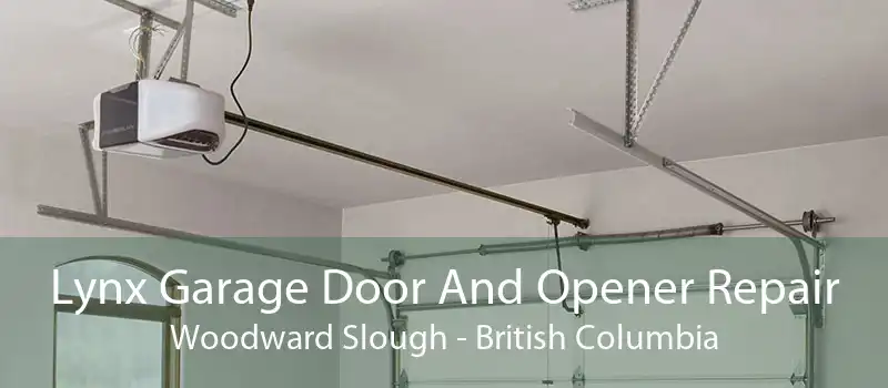 Lynx Garage Door And Opener Repair Woodward Slough - British Columbia