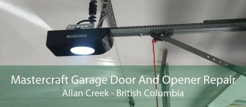Mastercraft Garage Door And Opener Repair Allan Creek - British Columbia