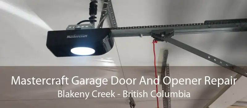 Mastercraft Garage Door And Opener Repair Blakeny Creek - British Columbia
