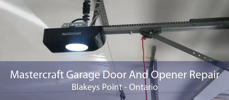 Mastercraft Garage Door And Opener Repair Blakeys Point - Ontario