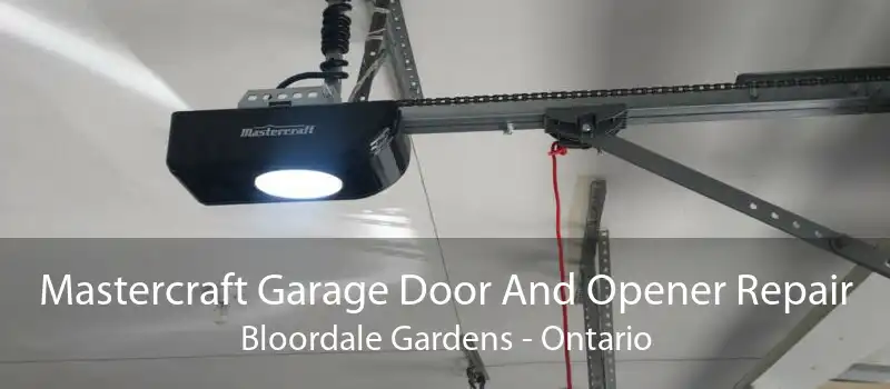 Mastercraft Garage Door And Opener Repair Bloordale Gardens - Ontario