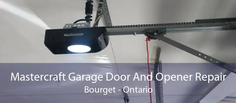 Mastercraft Garage Door And Opener Repair Bourget - Ontario