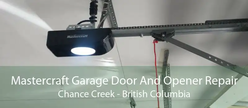 Mastercraft Garage Door And Opener Repair Chance Creek - British Columbia