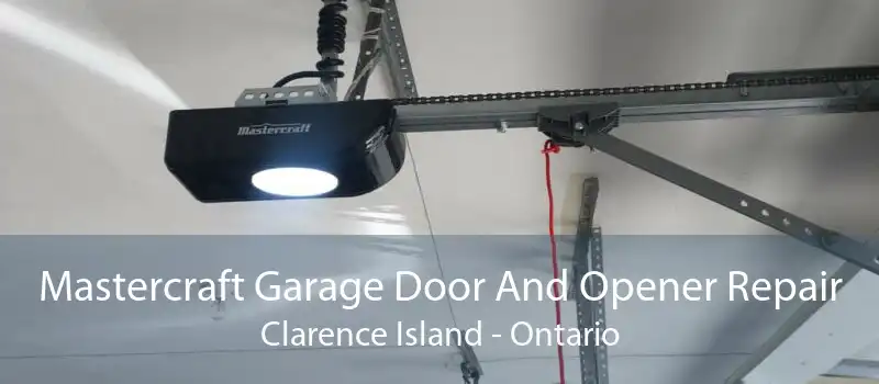 Mastercraft Garage Door And Opener Repair Clarence Island - Ontario