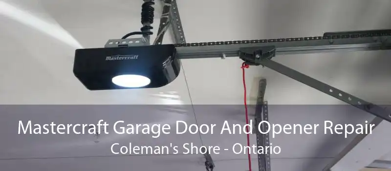 Mastercraft Garage Door And Opener Repair Coleman's Shore - Ontario