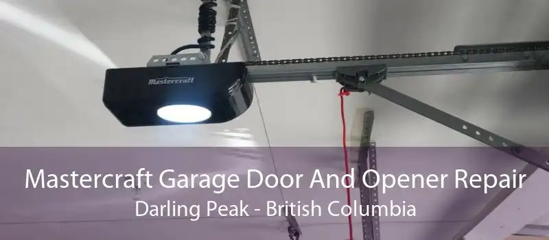Mastercraft Garage Door And Opener Repair Darling Peak - British Columbia