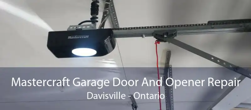 Mastercraft Garage Door And Opener Repair Davisville - Ontario