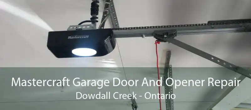 Mastercraft Garage Door And Opener Repair Dowdall Creek - Ontario