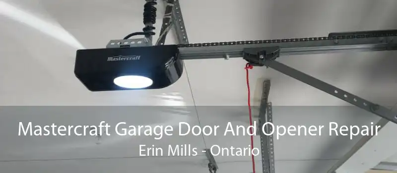 Mastercraft Garage Door And Opener Repair Erin Mills - Ontario