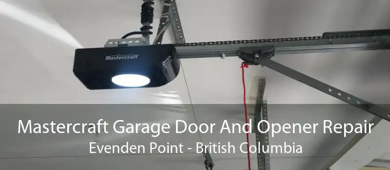 Mastercraft Garage Door And Opener Repair Evenden Point - British Columbia