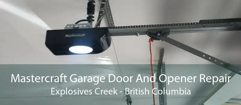 Mastercraft Garage Door And Opener Repair Explosives Creek - British Columbia