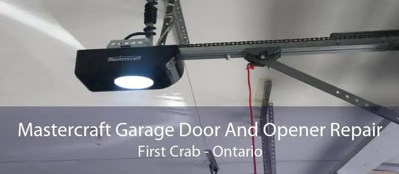 Mastercraft Garage Door And Opener Repair First Crab - Ontario