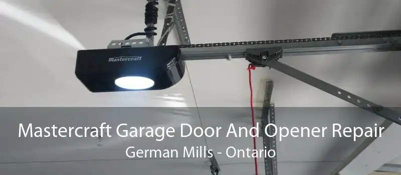 Mastercraft Garage Door And Opener Repair German Mills - Ontario