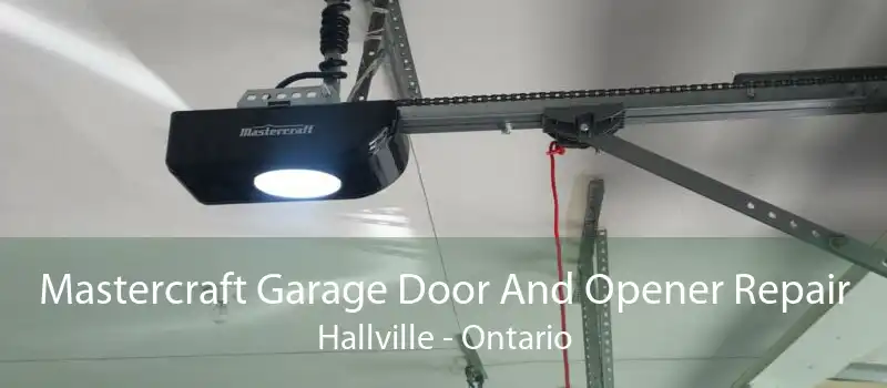 Mastercraft Garage Door And Opener Repair Hallville - Ontario
