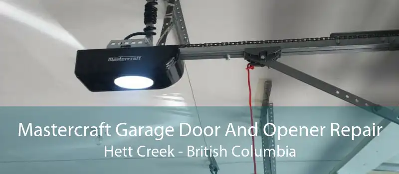 Mastercraft Garage Door And Opener Repair Hett Creek - British Columbia