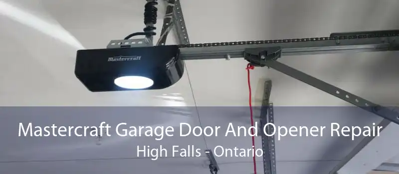 Mastercraft Garage Door And Opener Repair High Falls - Ontario