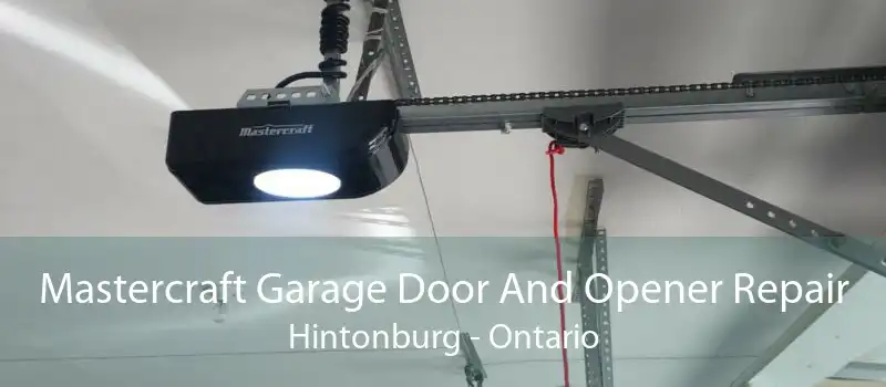 Mastercraft Garage Door And Opener Repair Hintonburg - Ontario