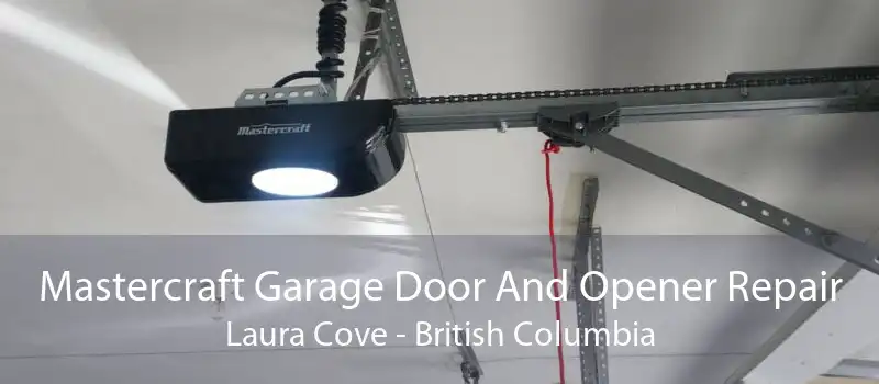 Mastercraft Garage Door And Opener Repair Laura Cove - British Columbia