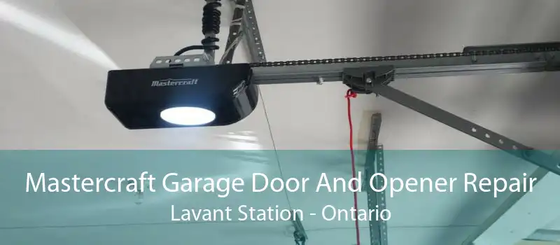 Mastercraft Garage Door And Opener Repair Lavant Station - Ontario