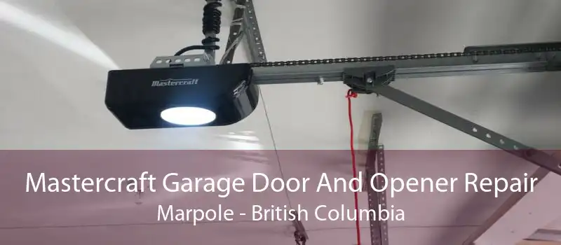 Mastercraft Garage Door And Opener Repair Marpole - British Columbia