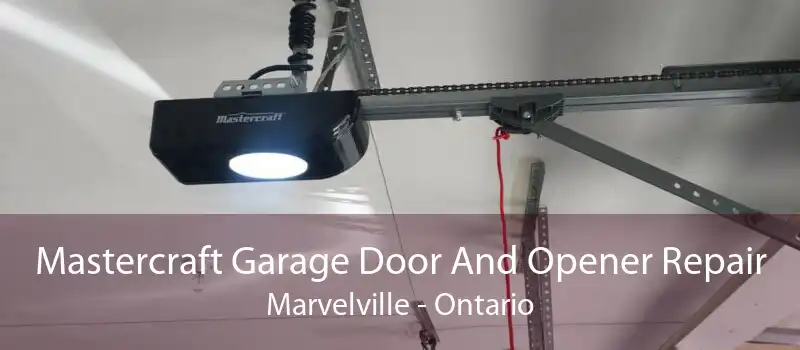 Mastercraft Garage Door And Opener Repair Marvelville - Ontario