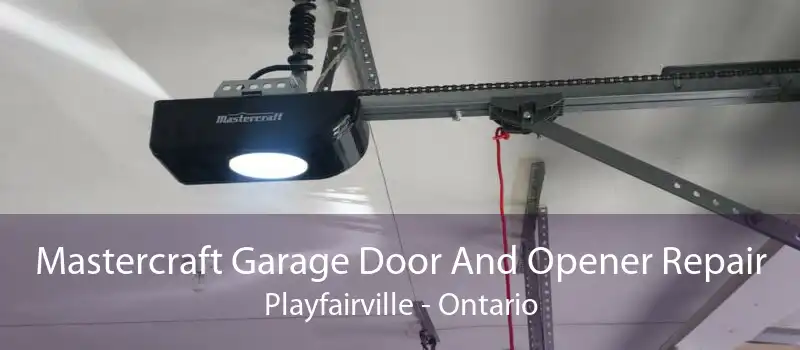 Mastercraft Garage Door And Opener Repair Playfairville - Ontario