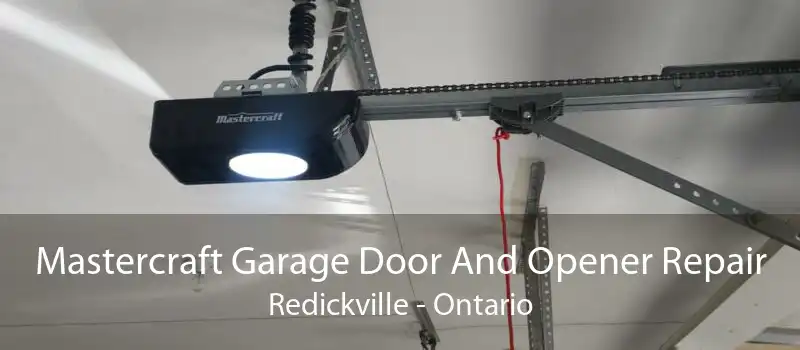 Mastercraft Garage Door And Opener Repair Redickville - Ontario