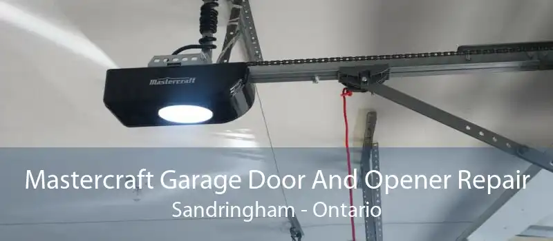 Mastercraft Garage Door And Opener Repair Sandringham - Ontario