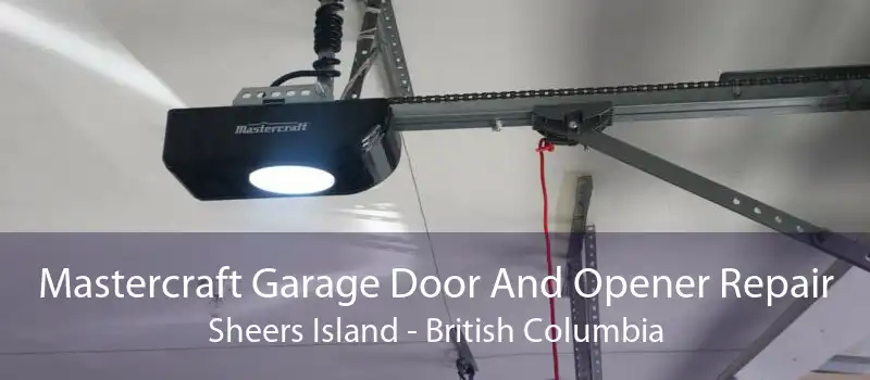 Mastercraft Garage Door And Opener Repair Sheers Island - British Columbia