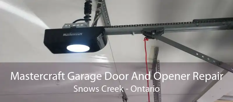 Mastercraft Garage Door And Opener Repair Snows Creek - Ontario