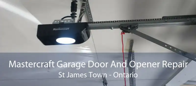 Mastercraft Garage Door And Opener Repair St James Town - Ontario