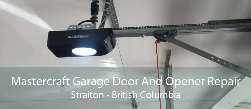 Mastercraft Garage Door And Opener Repair Straiton - British Columbia