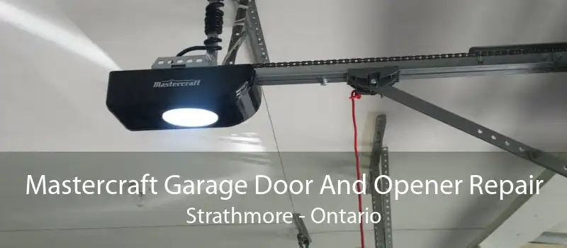 Mastercraft Garage Door And Opener Repair Strathmore - Ontario