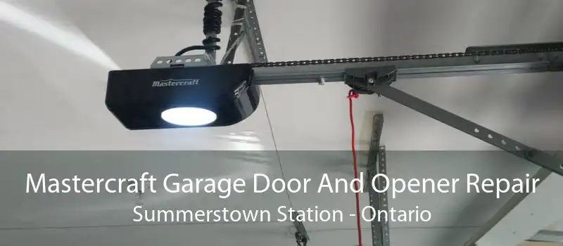 Mastercraft Garage Door And Opener Repair Summerstown Station - Ontario