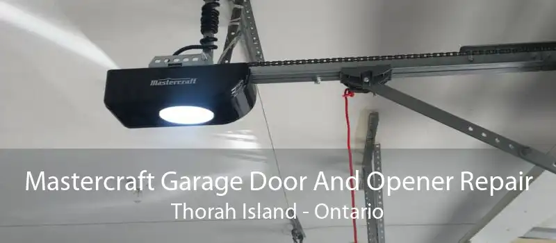 Mastercraft Garage Door And Opener Repair Thorah Island - Ontario