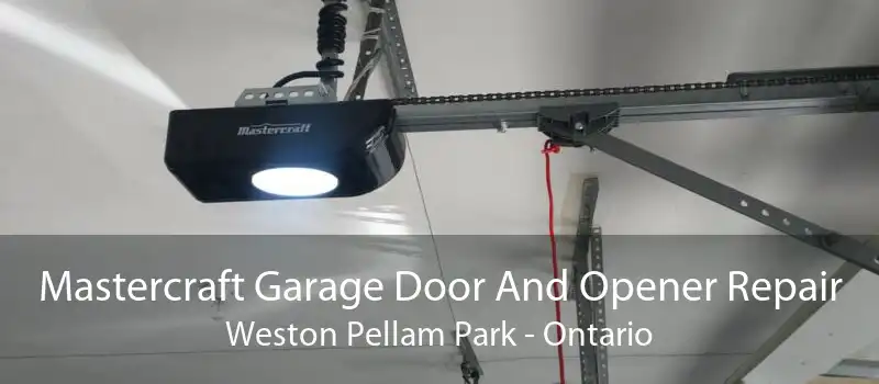 Mastercraft Garage Door And Opener Repair Weston Pellam Park - Ontario